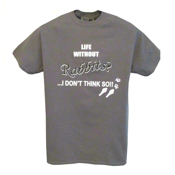 LIFE WITHOUT RABBITS T-SHIRT